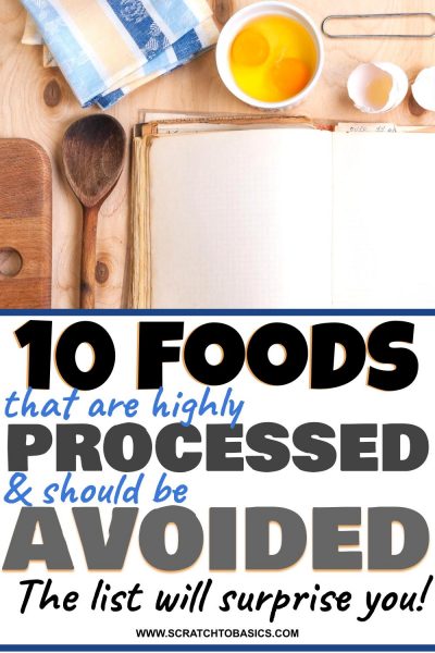 10 ultra processed foods that should be avoided