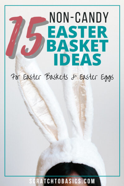 15 non candy easter basket ideas