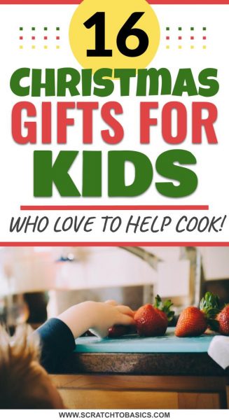 16 christmas gifts for kids who love to help cook