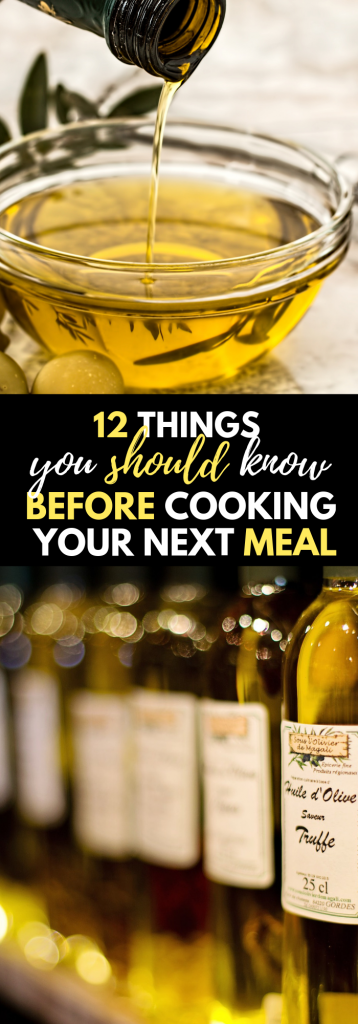 12 things you should know before cooking your next meal