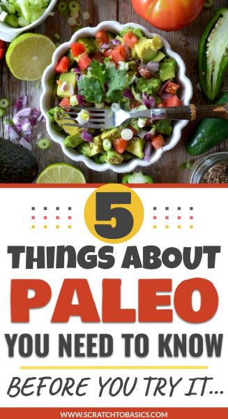 5 things you need to know about Paleo before you try it.