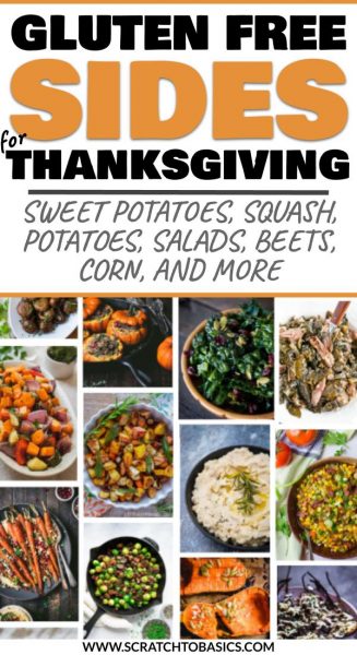 Thanksgiving sides to make this year - gluten free