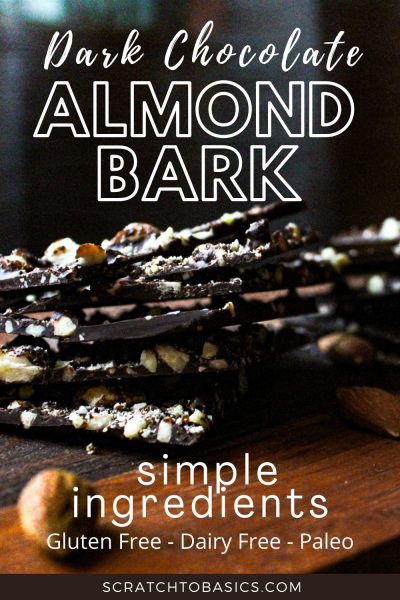 dark chocolate almond bark