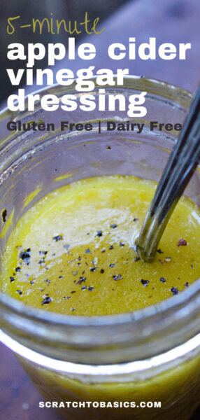 5 minute apple cider vinegar dressing, dairy free and gluten free