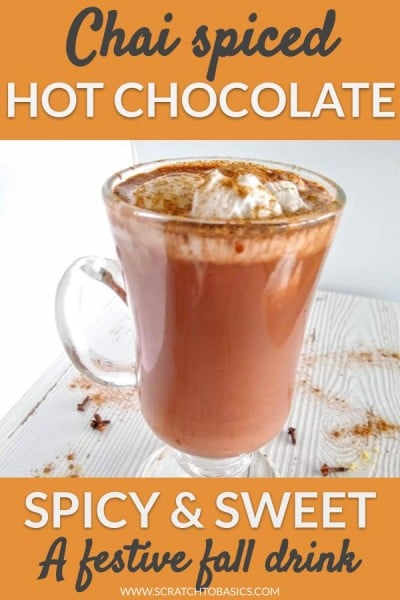 chai spiced hot chocolate festive fall drink