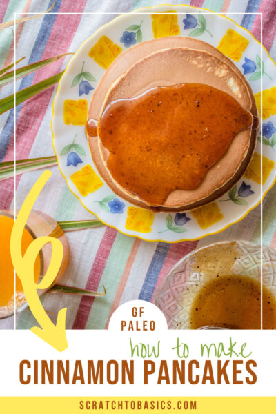 Paleo cinnamon pancakes - gf, and easy to make