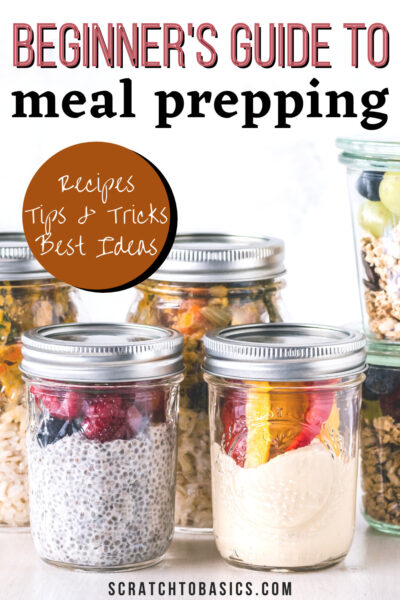 Beginner's Guide to Meal Prep