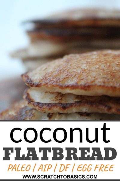 Paleo flatbread - aip, gf, df, egg free
