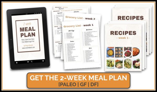 Two week Paleo meal plan with recipes and grocery list