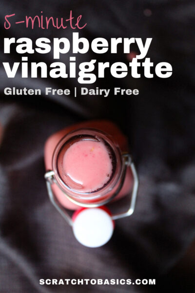 5 minute homemade raspberry vinaigrette, gluten free and dairy free