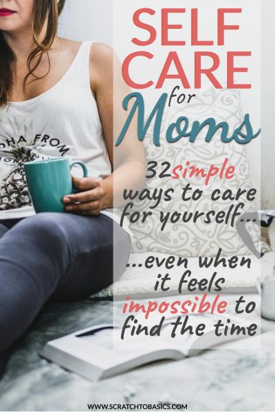 self care ideas for moms