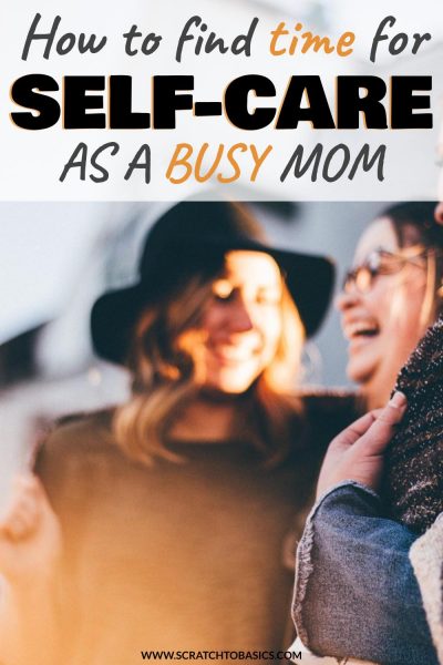 self care for busy moms