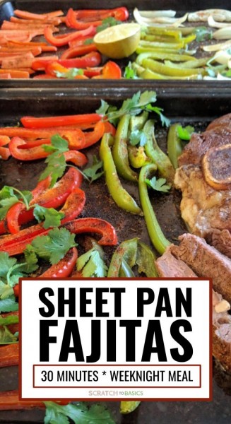 sheet pan fajitas - a quick and easy weeknight meal