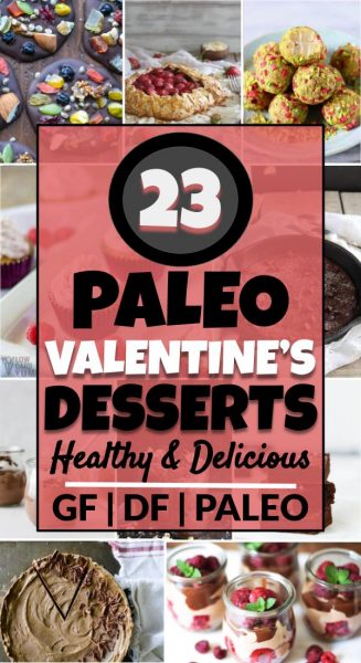 Paleo Valentine's Desserts